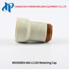 KP2845-10 / W03X0893-66A Plasma Retaining Cap (Shield Cup Body) Fit for Lincoln Electric LC105 (M) Torch