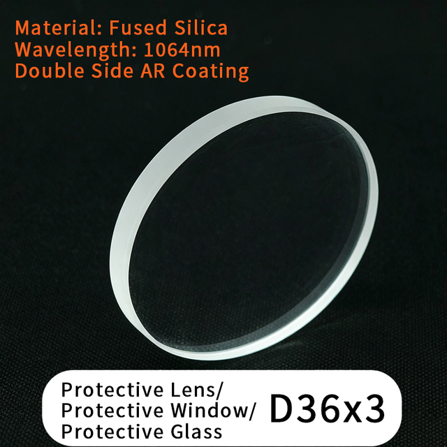 Fiber Laser Protective Lens/Protective Window/Protective Glass D30*2 D30*4 D30*5 D32X6.35 D34*3 D34*5 D35*2 D36*5 D37*1.6 D37*7 D38.1X1.6 D38*2 D38*6 D38*10