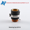 Retaining Cap 220719 for Max 45 Plasma Cutting Torch Consumables