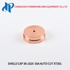 Shield Cap 36-1025 Fit Auto Cut Xt301 Plasma Torch 55A
